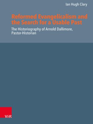cover image of Reformed Evangelicalism and the Search for a Usable Past